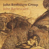 John Renbourn Group - John Barleycorn '1996