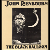 John Renbourn - The Black Balloon (Castle CMRCD1063 - 2005 Remaster) '1979