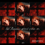 Mylene Farmer - L'amour N'est Rien... [CDM] '2006