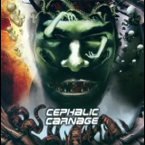 Cephalic Carnage - Conforming To Abnormality '1998
