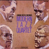 Modern Jazz Quartet, The - Longing For The Continent '2003