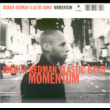 Joshua Redman Elastic Band - Momentum '2005