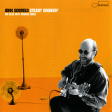 John Scofield - Steady Groovin '2000