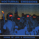 Nocturnal Emissions - Songs Of Love And Revolution '2007