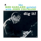 The Red Garland Quintet With John Coltrane - Dig It! '1958