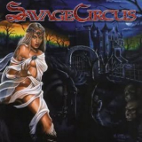 Savage Circus - Dreamland Manor '2005