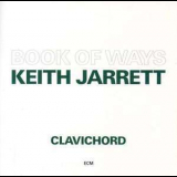 Keith Jarrett - Book Of Ways (2CD) '1987
