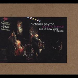 Nicholas Payton & Sonic Trance - Live In New York 1.24.04 '2004