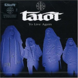 Tarot - To Live Again '1994