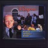 3rdegree - Human Interest Story '1996