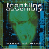 Front Line Assembly - State Of Mind [re] 1996 '1988
