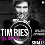 Tim Ries Quintet - Live At Smalls '2011