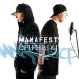 Manafest - Epiphany '2005