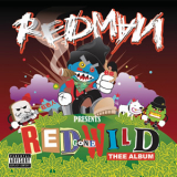 Redman - Red Gone Wild '2007