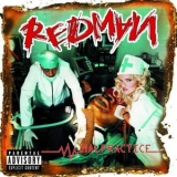 Redman - Malpractice '2001