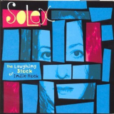 Solex - The Laughing Stock Of Indie Rock '2004
