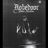 Robedoor - Hidden Ascension '2006