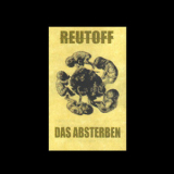 Reutoff - Das Absterben '1998