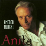 Amedeo Minghi - Anita '2000
