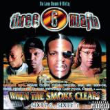 Three 6 Mafia - When The Smoke Clears, Sixty 6, Sixty 1 '2000