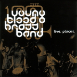 Youngblood Brass Band - Live Places '2005