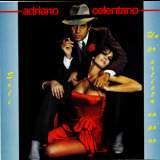 Adriano Celentano - Soli / Un Po' Artista, Un Po' No '1979 - 1980