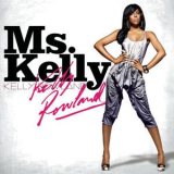 Kelly Rowland - Ms. Kelly '2007