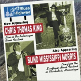 Chris Thomas King & Blind Mississippi Morris - Along The Blues Highway '2003