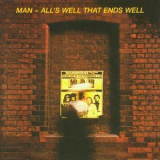 MAN - All's Well That End's Well '1977