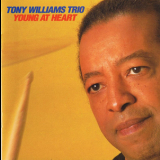 Tony Williams - Young At Heart '1996