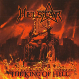 Helstar - The King Of Hell '2008