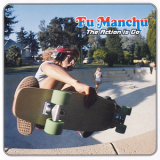Fu Manchu - The Action Is Go '1997