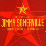 Jimmy Somerville - The Very Best Of Bronski Beat  And The Communards(Collector's Edition CD1) '2002