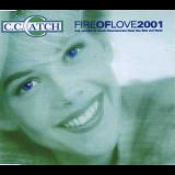 C.C.Catch - Fire Of Love [CDS] '2001