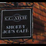 C.C.Catch - Smoky Joe's Cafe [CDS] '2002