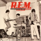 R.E.M. - And I Feel Fine...The Best Of The I.R.S. Years 1982-1987 (Collectors' Edition) '2006