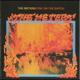 The Meters - Fire On The Bayou '1975