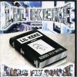 Lil Keke - Birds Fly South '2002
