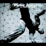 Music Instructor Feat. Triple-m Crew - Rock Your Body [CDS] '1998