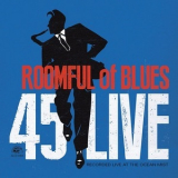 Roomful Of Blues - 45 Live '2013