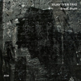 Vijay Iyer Trio - Break Stuff '2015