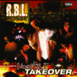 R.b.l. Posse - Hostile Take Over '2001