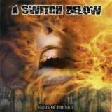 A Switch Below - Signs Of Impact '2005