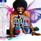 Sly & The Family Stone - Higher! '2013