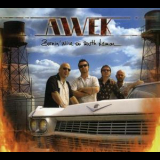 Awek - Burnin' Wire On South Lamar '2008