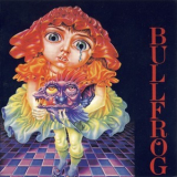 Bullfrog - Bullfrog '1976