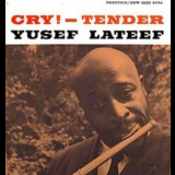 Yusef Lateef - Cry!-tender '1959