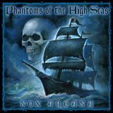 Nox Arcana - Phantoms Of The High Seas '2008