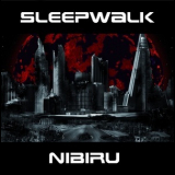 Sleepwalk - Nibiru (Limited Edition) (2CD) '2012