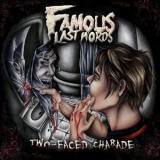 Famous Last Words - Two Faced Charade '2013